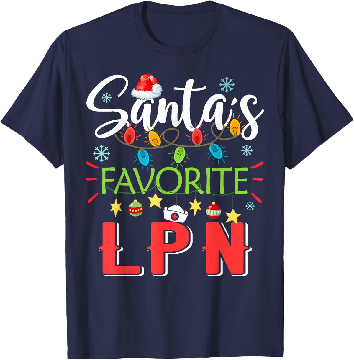 Santa's Favorite LPN Nurse Xmas Light Santa Hat Christmas T-Shirt - Navy Blue