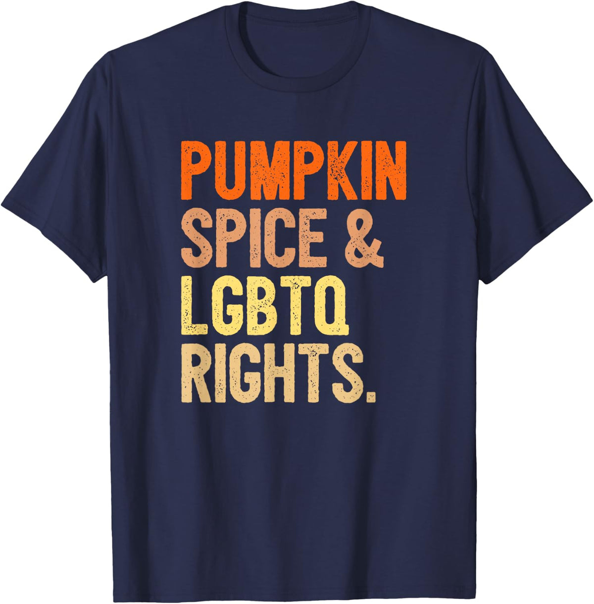 Pumpkin Spice LGBTQ Rights Gay Transgender Lesbian T-Shirt - Navy Blue