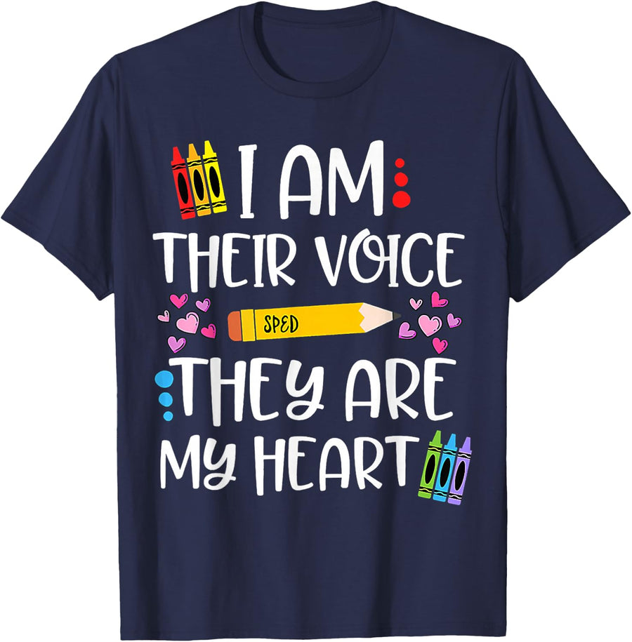 I Am Their Voice They Are My Heart SPED Teacher Shirts For Teachers Appreciation T-Shirt - Navy Blue