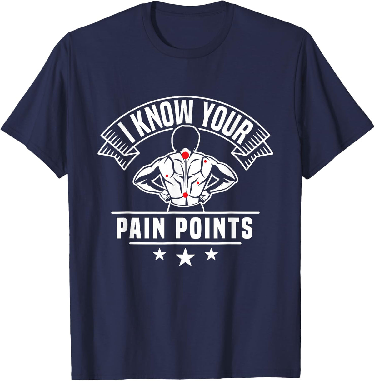 I Know Your Pain Points Back Expert T-Shirt - Navy Blue