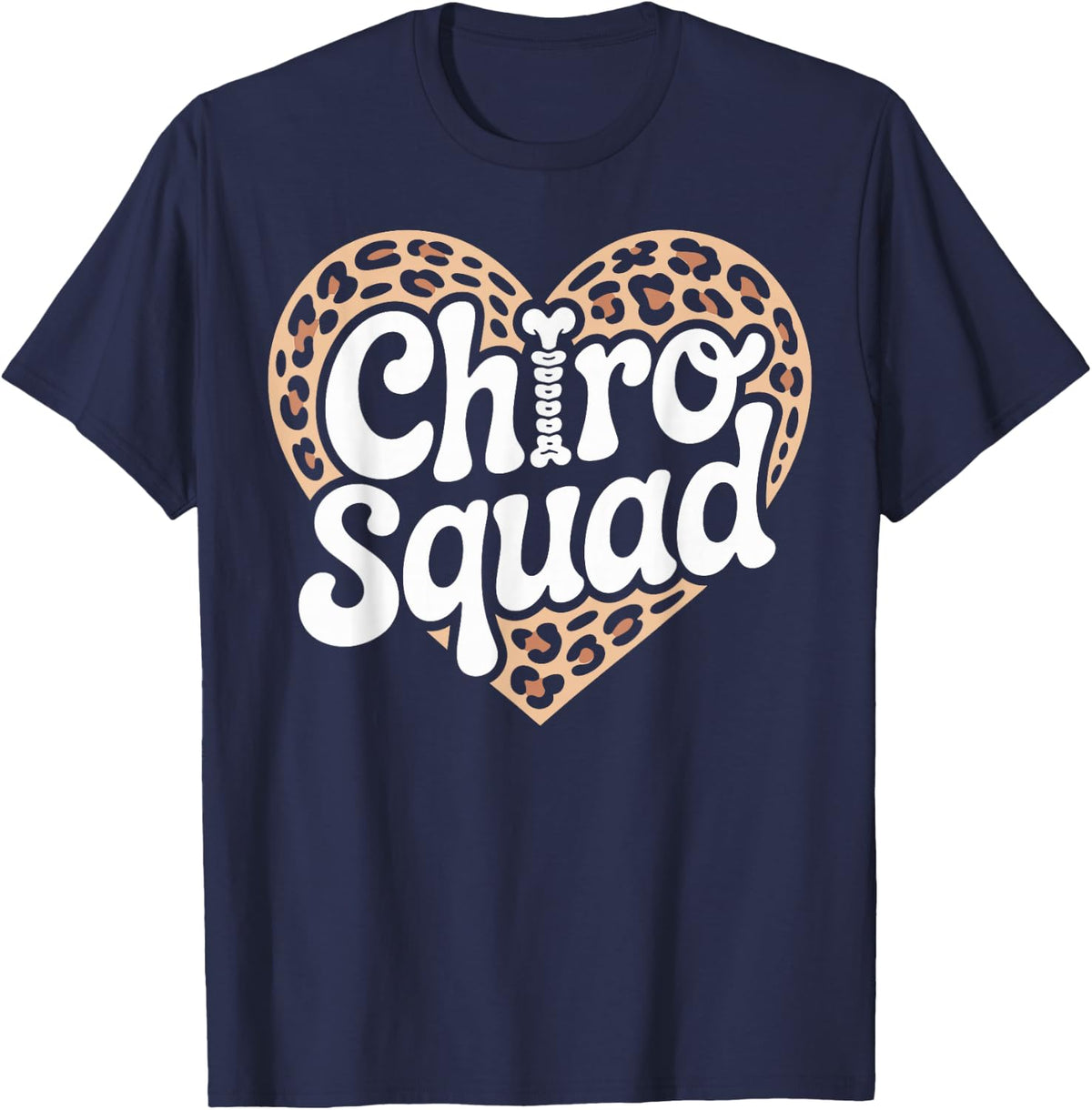 Chiro Squad Chiropractor Chiropractic Assistant T-Shirt - Navy Blue