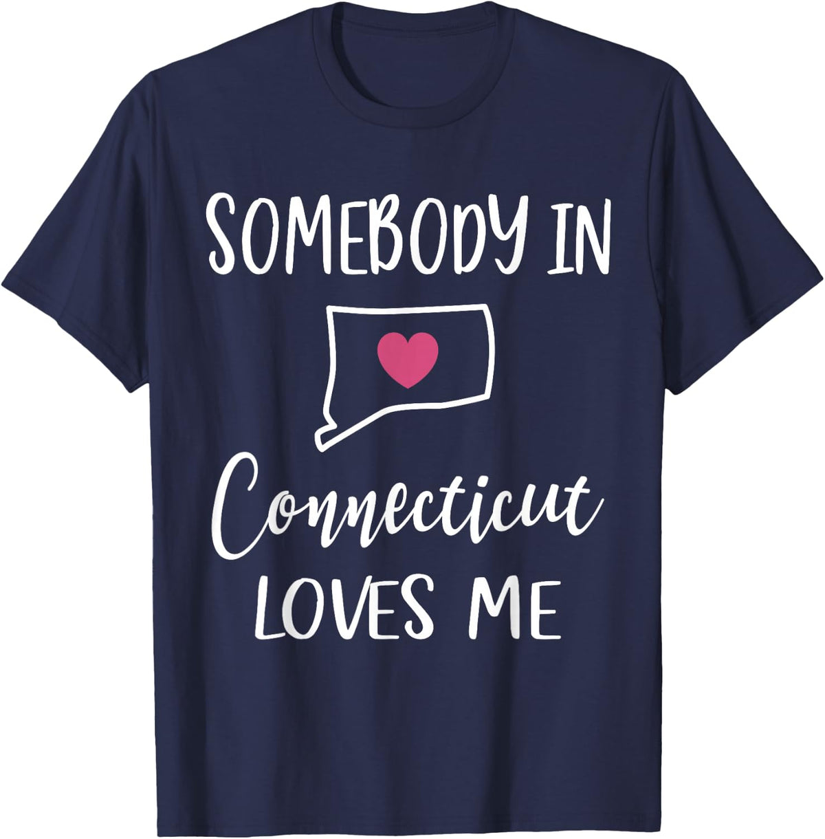 Somebody In Connecticut Loves Me Heart Home State Map T-Shirt - Navy Blue