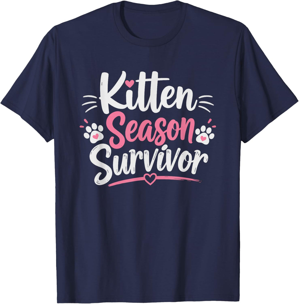 Cat Foster Mom Who Survives Every Kitten Season Home Mama T-Shirt - Navy Blue