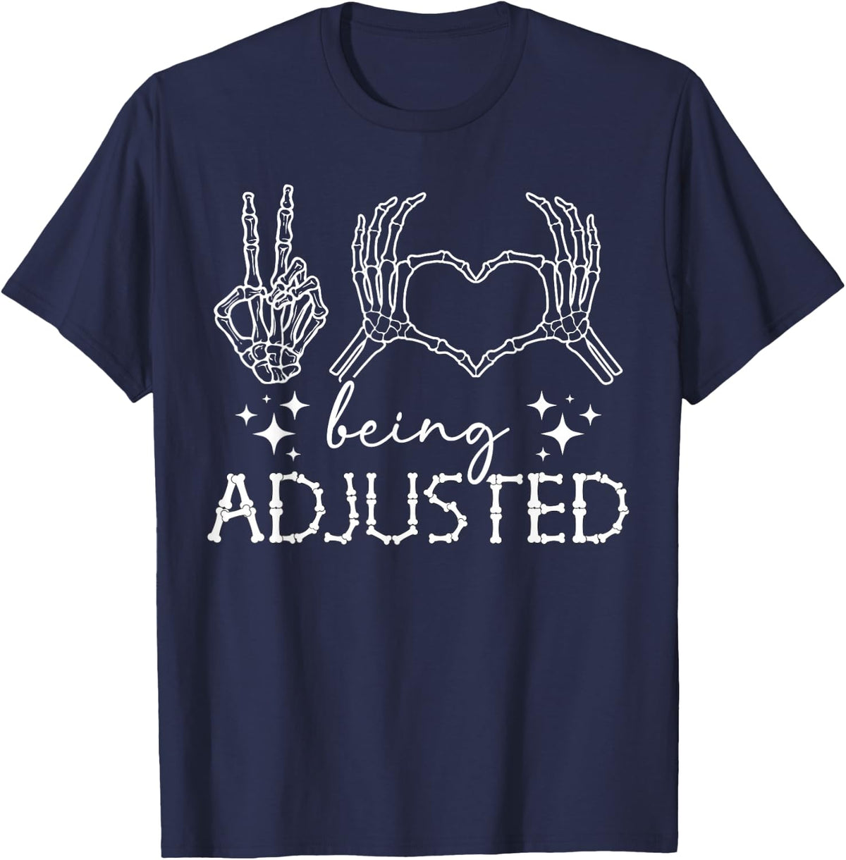 Being Adjusted Chiropractor Chiropractic Chiropractor T-Shirt - Navy Blue