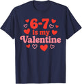 67 Valentine's Day for Girls Boys Kids 6 7 Meme Six Seven T-Shirt - Navy Blue