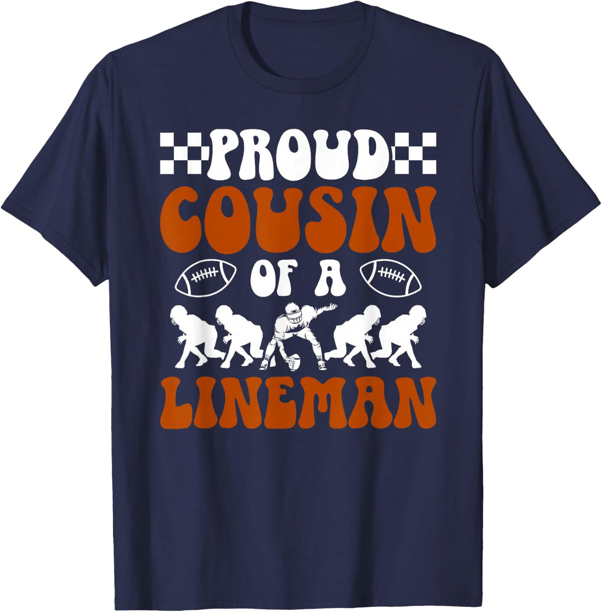 Proud Cousin Of A Football Lineman Cousin T-Shirt - Navy Blue