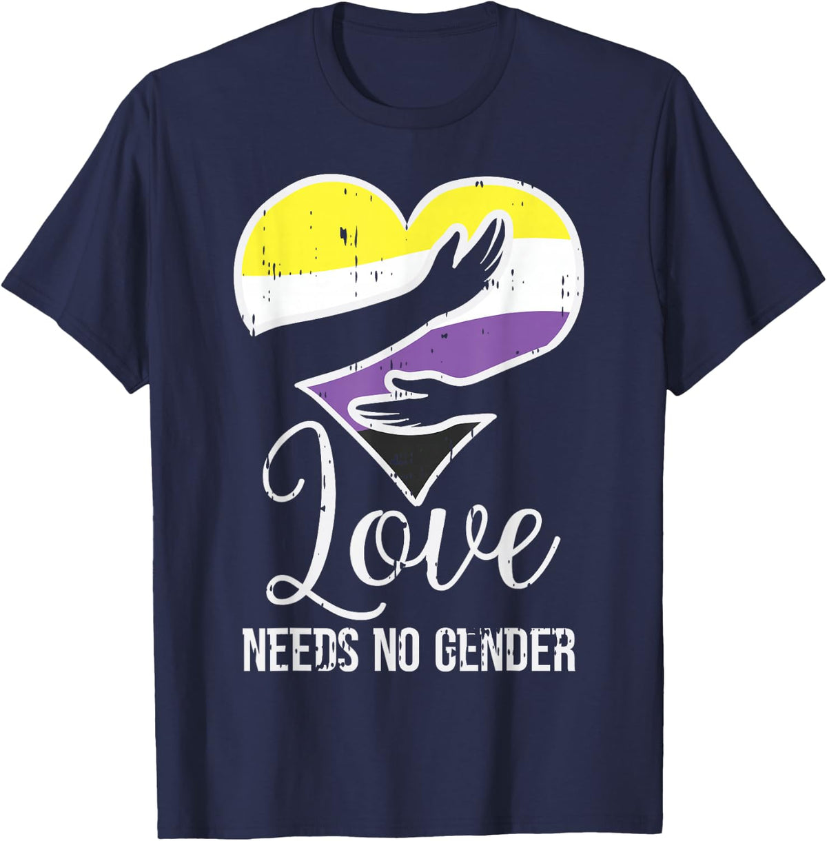 Love Needs No Gender Nonbinary Heart Hug Enby NB Pride Flag T-Shirt - Navy Blue
