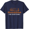 Alhamdulillah For Everything | Islamic Religion | Muslim T-Shirt - Navy Blue