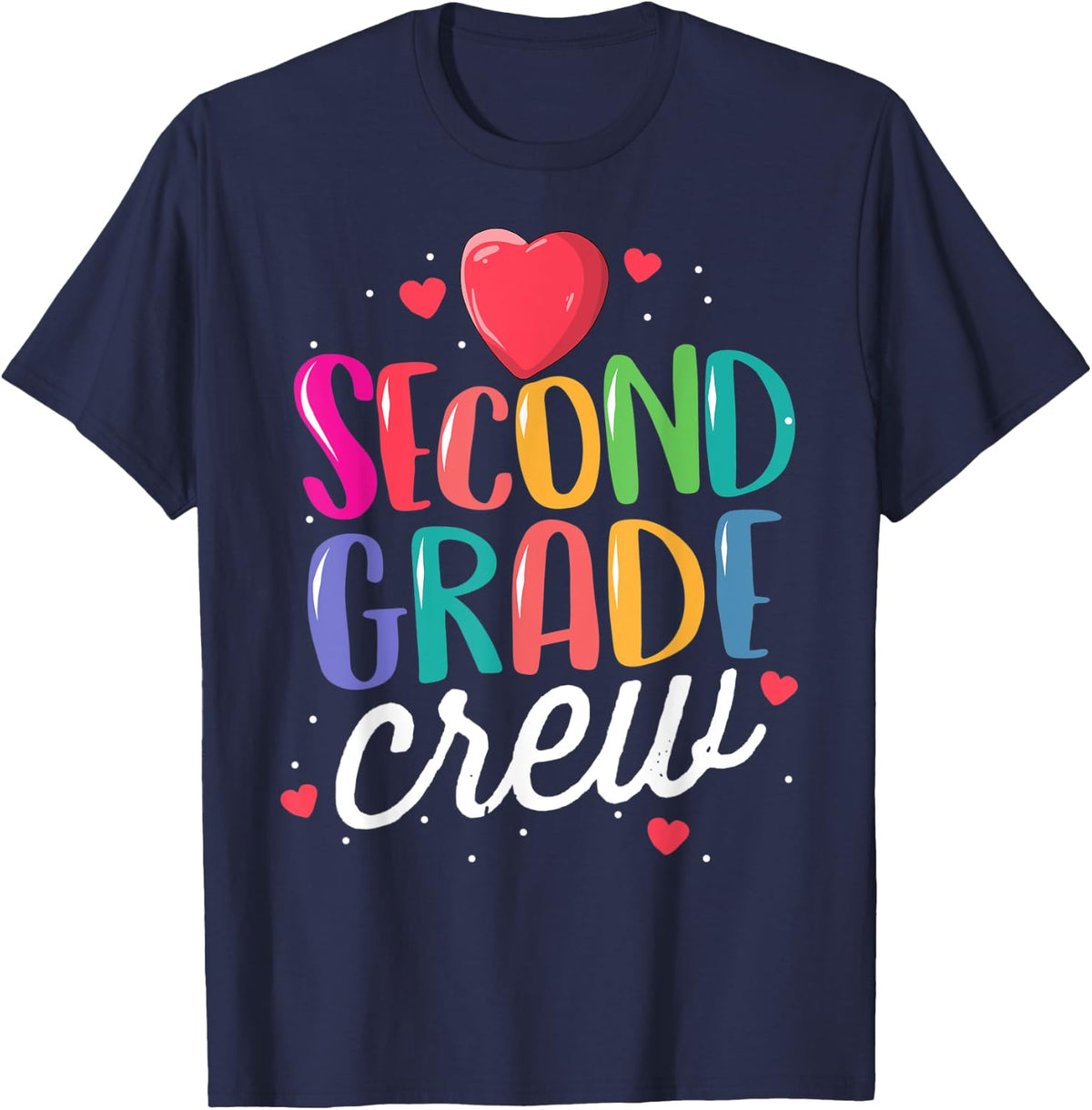 Second Grade Crew Back to School Teacher 2nd Team Rainbow T-Shirt - Navy Blue