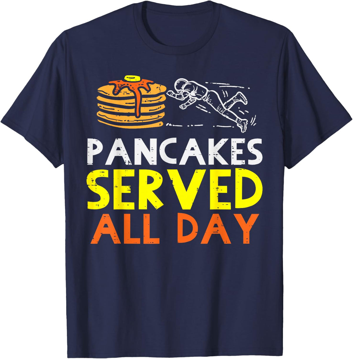 Pancakes Served American Football Funny Offensive Lineman T-Shirt - Navy Blue