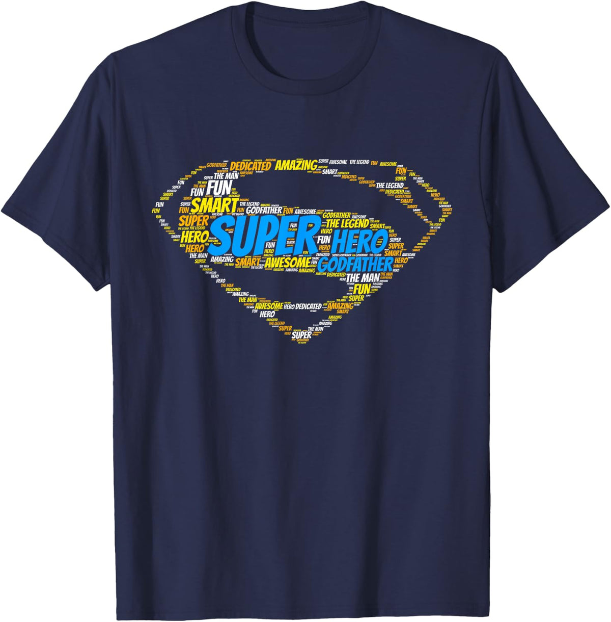Superhero Godfather Super Hero The Man Awesome Gift Mens Tee T-Shirt - Navy Blue