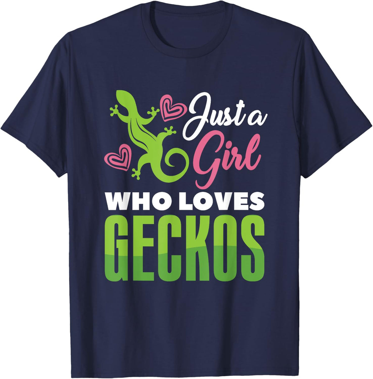 Just A Girl Who Loves Gecko T-Shirt - Navy Blue