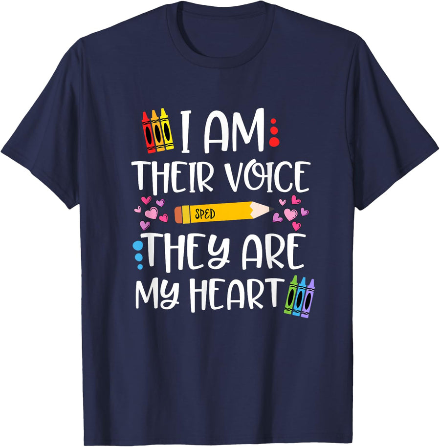I Am Their Voice They are My Heart Gift for SPED Teachers T-Shirt - Navy Blue