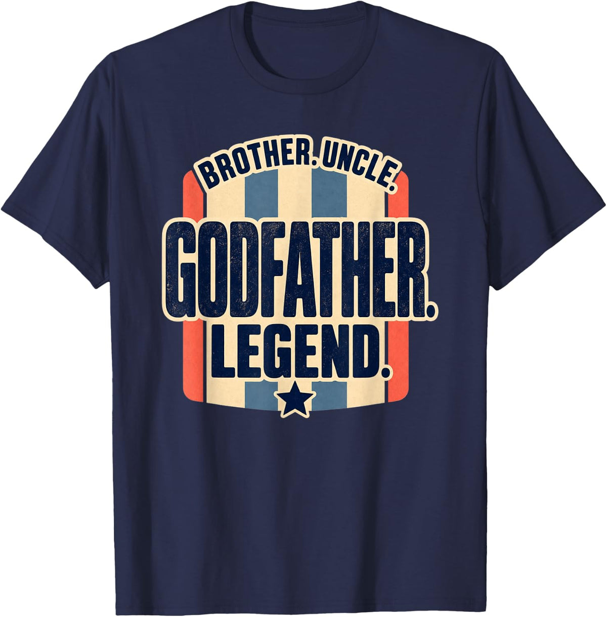 Godfather Brother Uncle T-Shirt - Navy Blue
