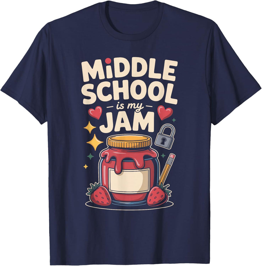 Middle School is My Jam Teacher T-Shirt - Navy Blue