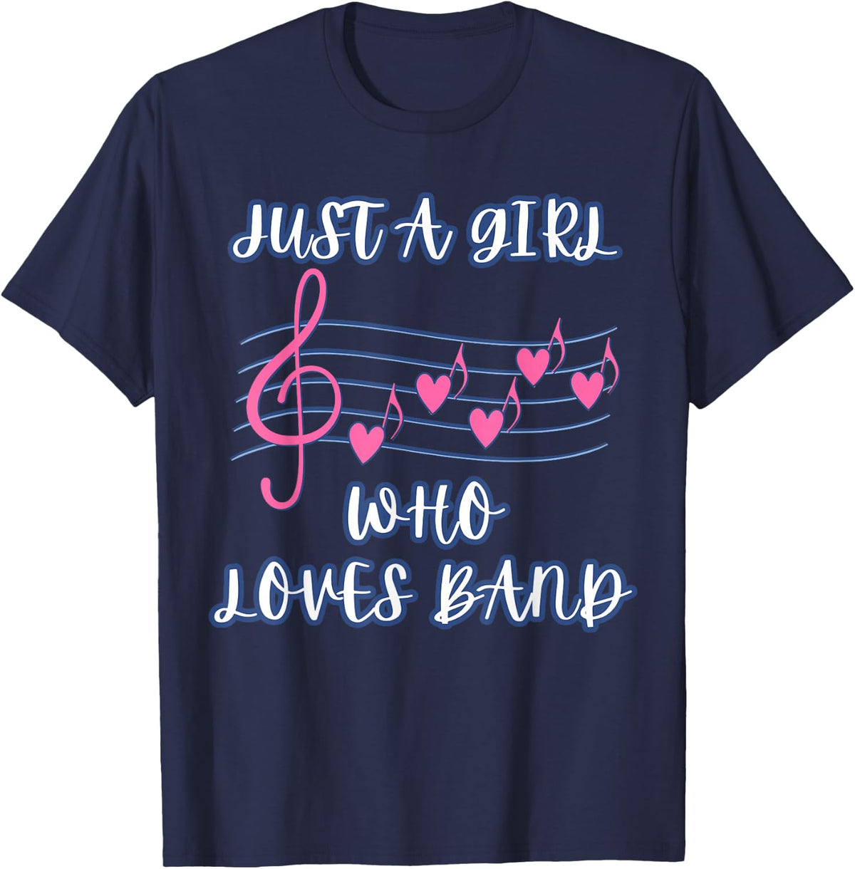 Just A Girl Who Loves Band High School Student Marching Band T-Shirt - Navy Blue