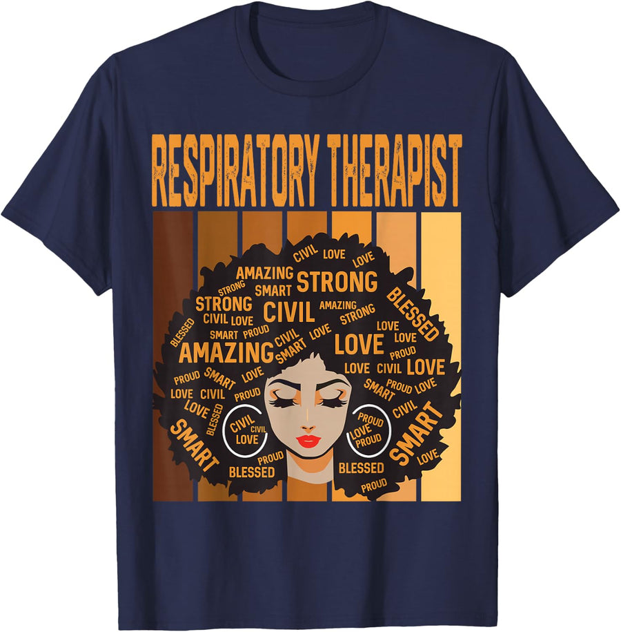 Respiratory Therapist Powerful Black History Month Pride T-Shirt - Navy Blue