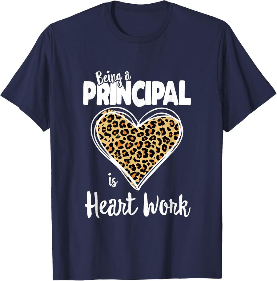 Being A Principal Is Heart Work School Principal Leopard Print Tee T-Shirt For Women Men - Navy Blue
