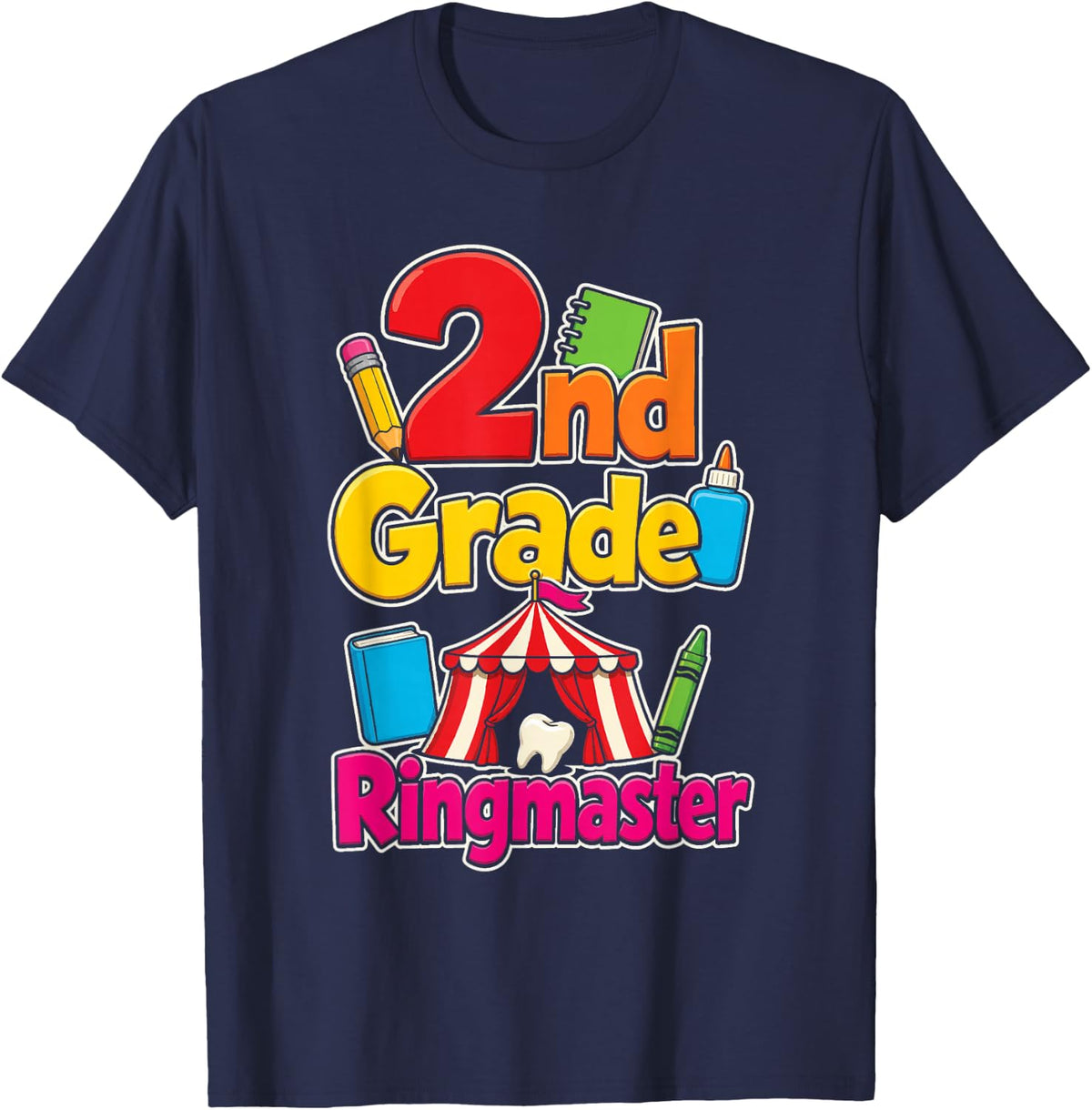 2nd Grade Ringmaster First Day of School Circus Tent T-Shirt - Navy Blue