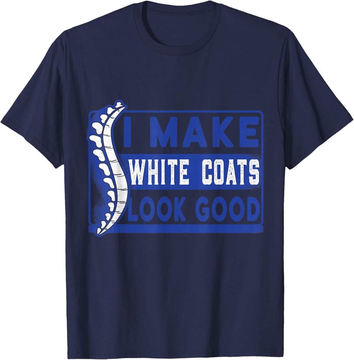 Chiropractic study white coat ceremony chiropractor student T-Shirt - Navy Blue