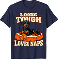 Doberman Looks Tough Loves Naps Dog Owner Funny Pinscher T-Shirt - Navy Blue