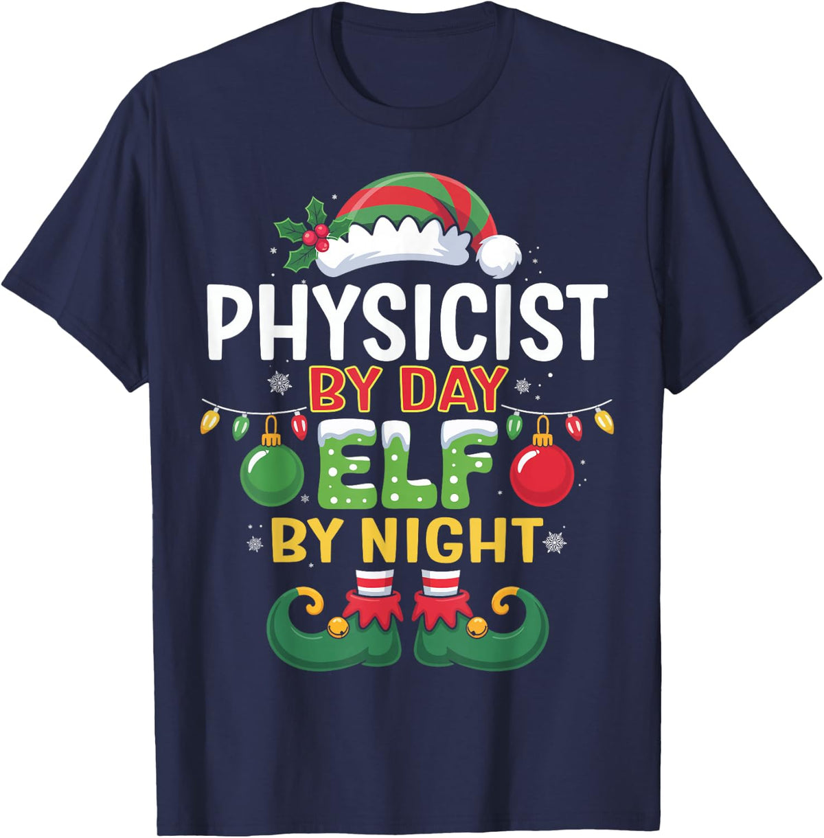 Christmas Physicist By Day Elf By Night Matching T-Shirt - Navy Blue