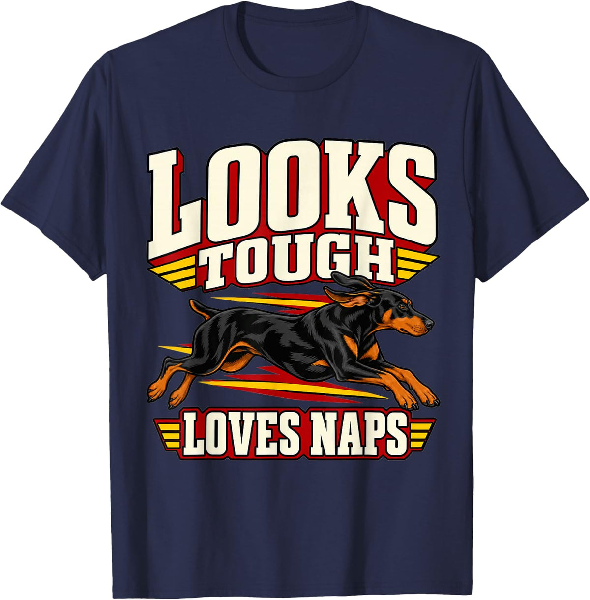 Doberman Looks Tough Loves Naps Dobie Dad Funny Pinscher T-Shirt - Navy Blue