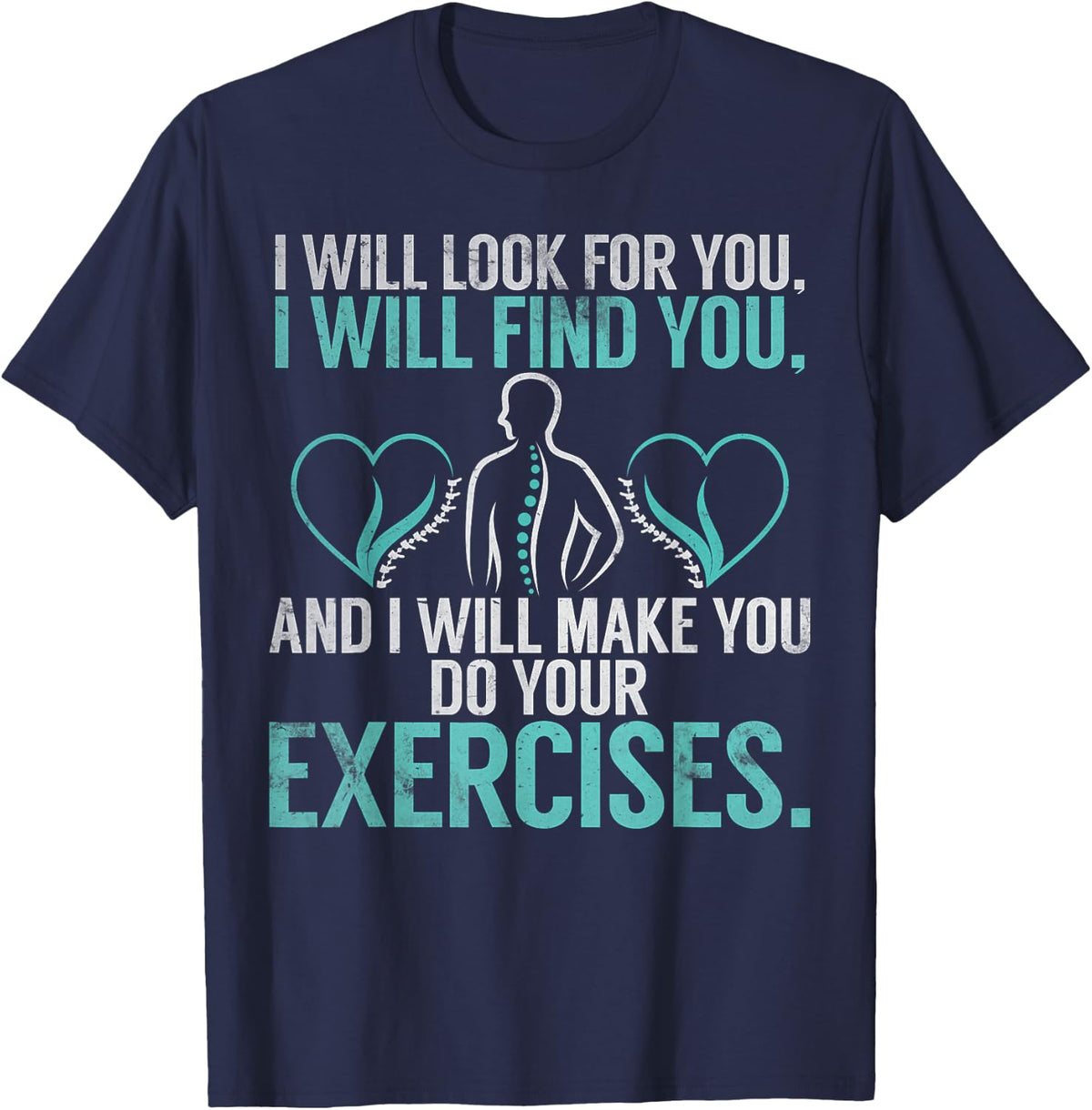 Funny Physical Therapist T-Shirt - Navy Blue
