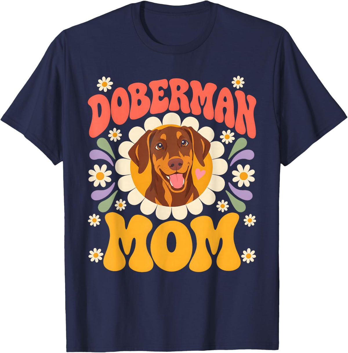 Doberman Mom Dobie Dog Lover T-Shirt - Navy Blue