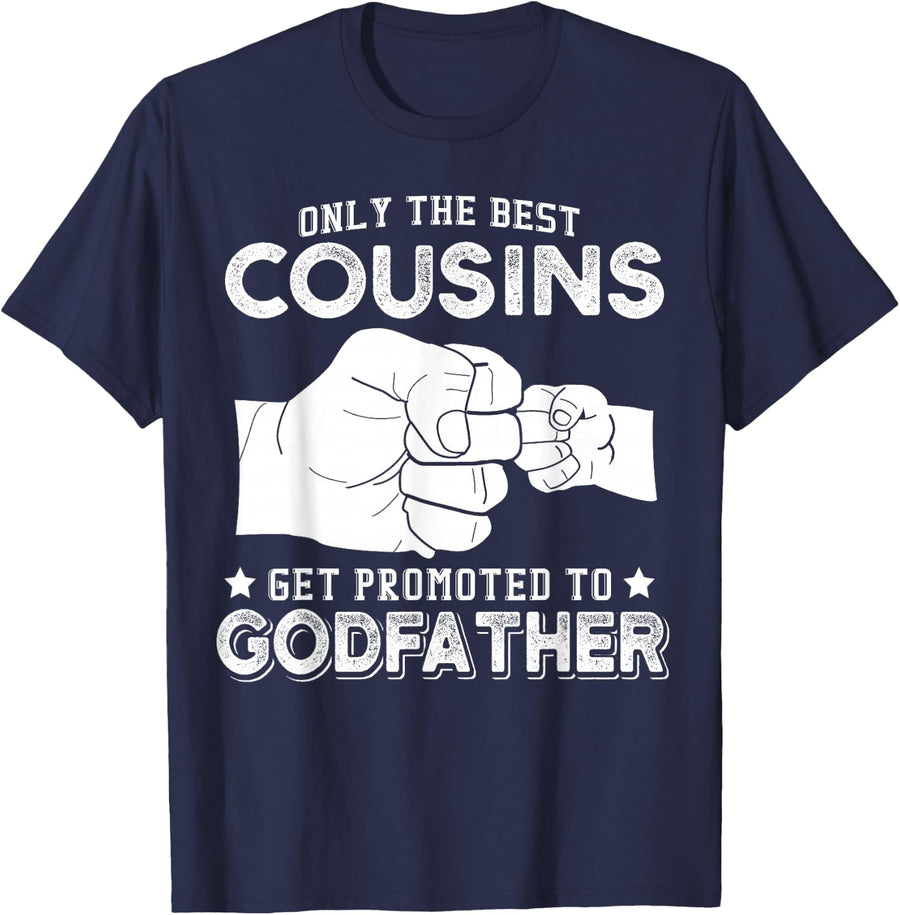 Baby Announcement Co Men's Only The Best Cousins Gets Promoted To Godfather Black Cotton Polyester T-Shirt - Navy Blue