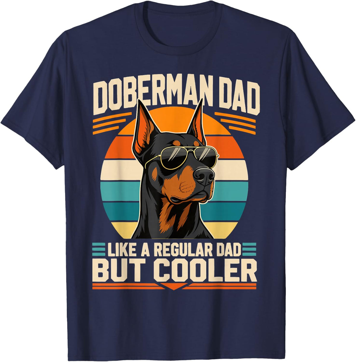 Cool Doberman Dad Doberman Pinscher Owner T-Shirt - Navy Blue