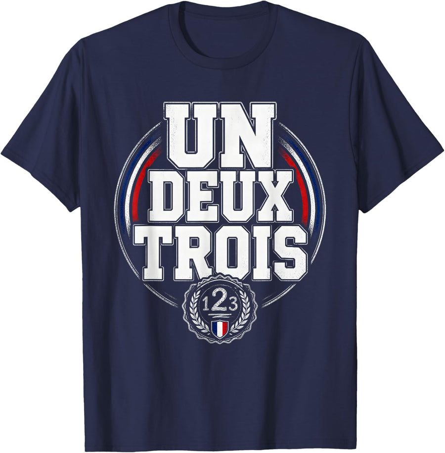 Un Deux Trois French Teacher Classroom Humor T-Shirt - Navy Blue