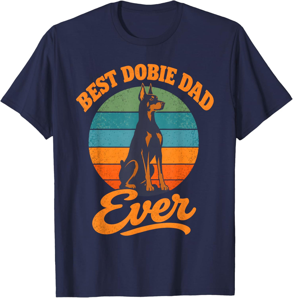 Best Dobie Dad Ever Doberman Dog Dad T-Shirt - Navy Blue