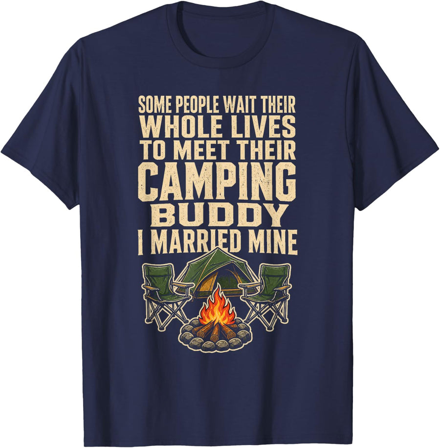 Camping Buddy I Married Mine Funny Couples Tent Gift T-Shirt - Navy Blue
