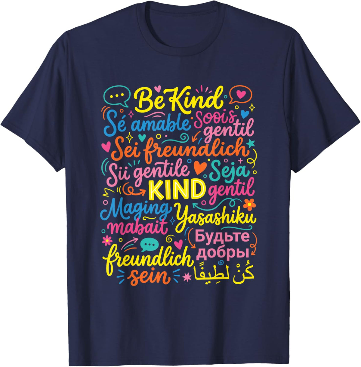 Be Kind in Different Languages World Kindness Teacher T-Shirt - Navy Blue