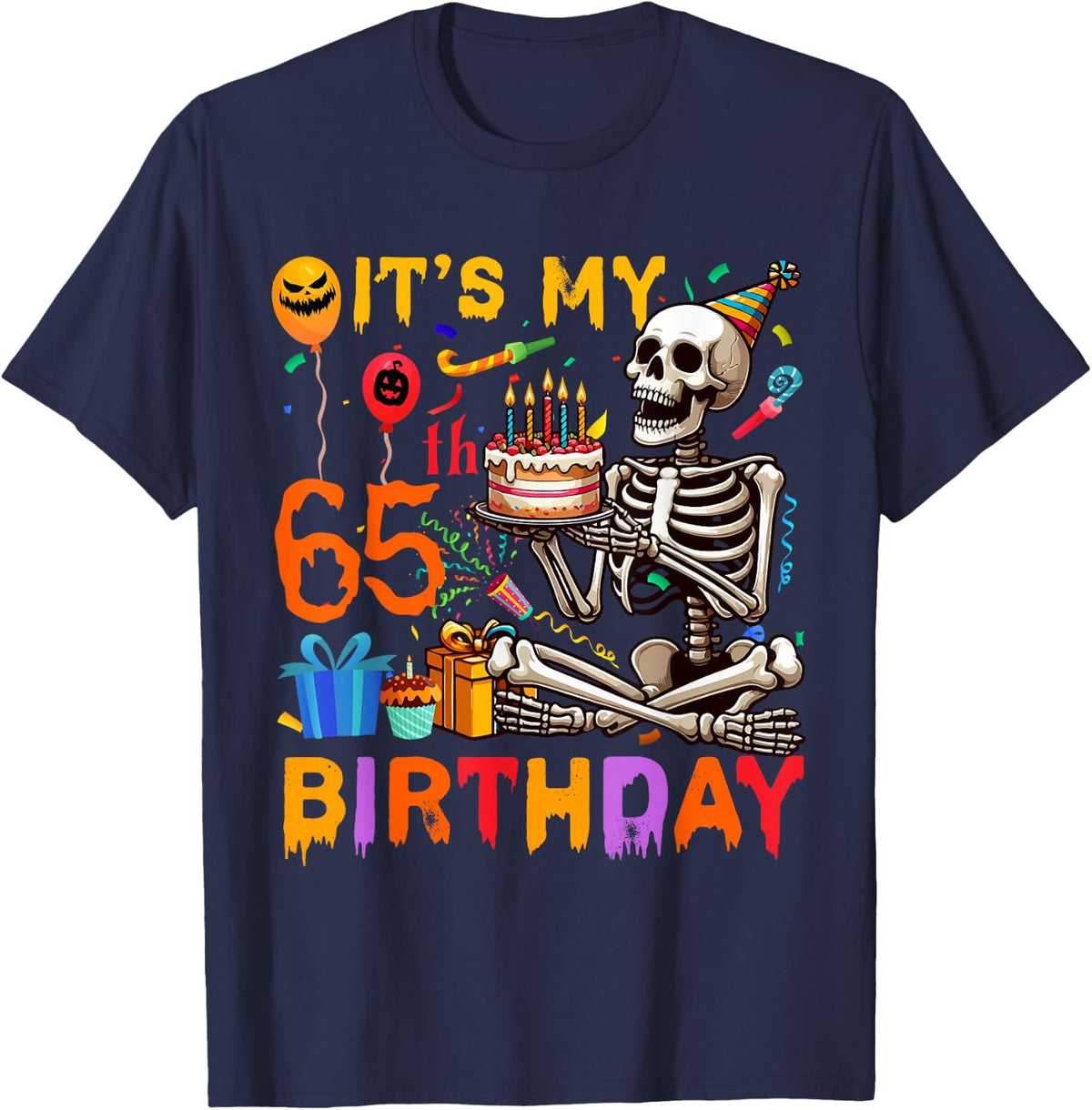 It's My 65th Birthday Halloween Skeleton Matching Party T-Shirt - Navy Blue