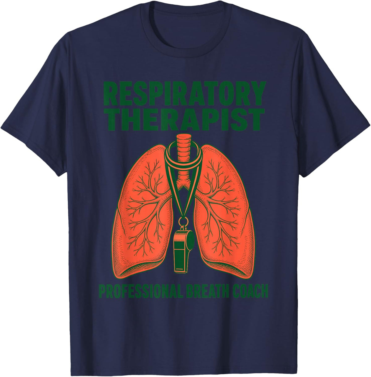 Respiratory Therapist Breath Coach Whistle T-Shirt - Navy Blue