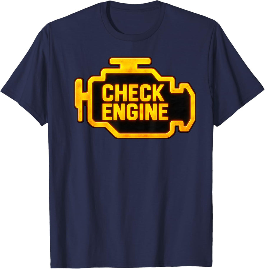 Check Engine Dashboard Warning Light Auto Mechanic Humor T-Shirt - Navy Blue