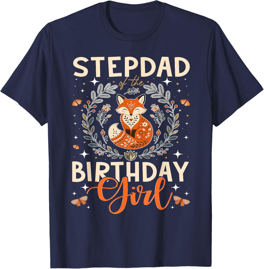 Stepdad of The Birthday Girl Fox Lovers Family Matching T-Shirt - Navy Blue