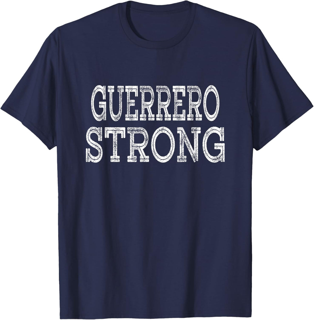 GUERRERO Strong Squad Family Reunion Last Name Team Custom T-Shirt - Navy Blue