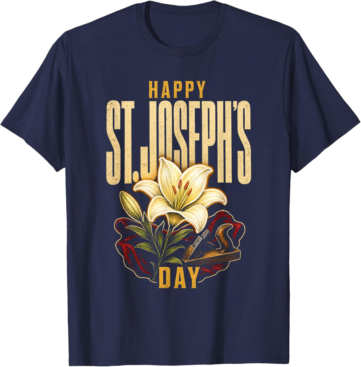 Catholic Happy St. Joseph's Day Feast Day March 19 T-Shirt - Navy Blue