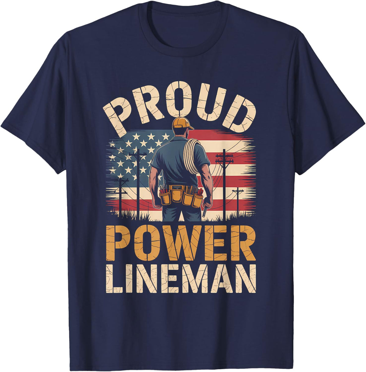 Proud Power Lineman American Flag Work Pride T-Shirt - Navy Blue