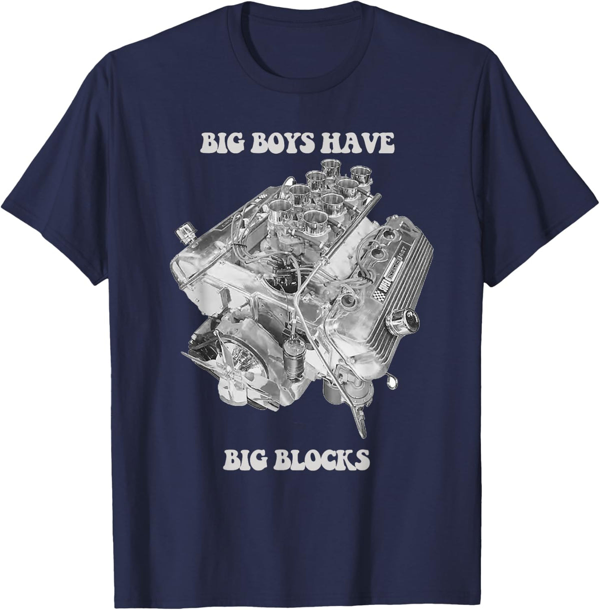 Big Boys Have Big Blocks 427 Engine Series Retro Logo T-Shirt Tee for Men - Navy Blue