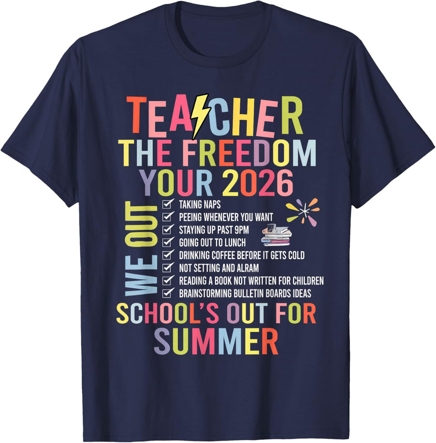 Retro Teacher The Freedom Tour 2026 School's Out For Summer T-Shirt Tees - Navy Blue