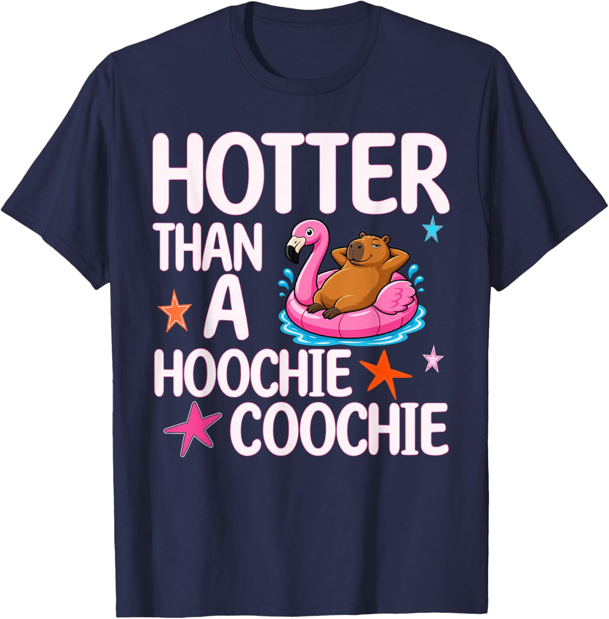 Hotter Than A Hoochie Coochie Funny Viral Summer Capybara T-Shirt - Navy Blue