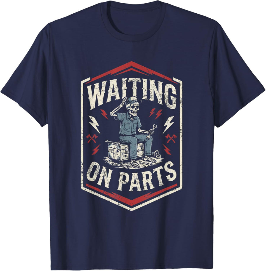 Waiting On Parts Mechanic Skeleton Auto Repair Men T-Shirt - Navy Blue