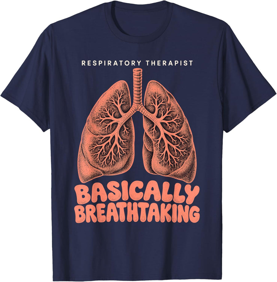 Basically Breathtaking - Respiratory Therapist T-Shirt - Navy Blue