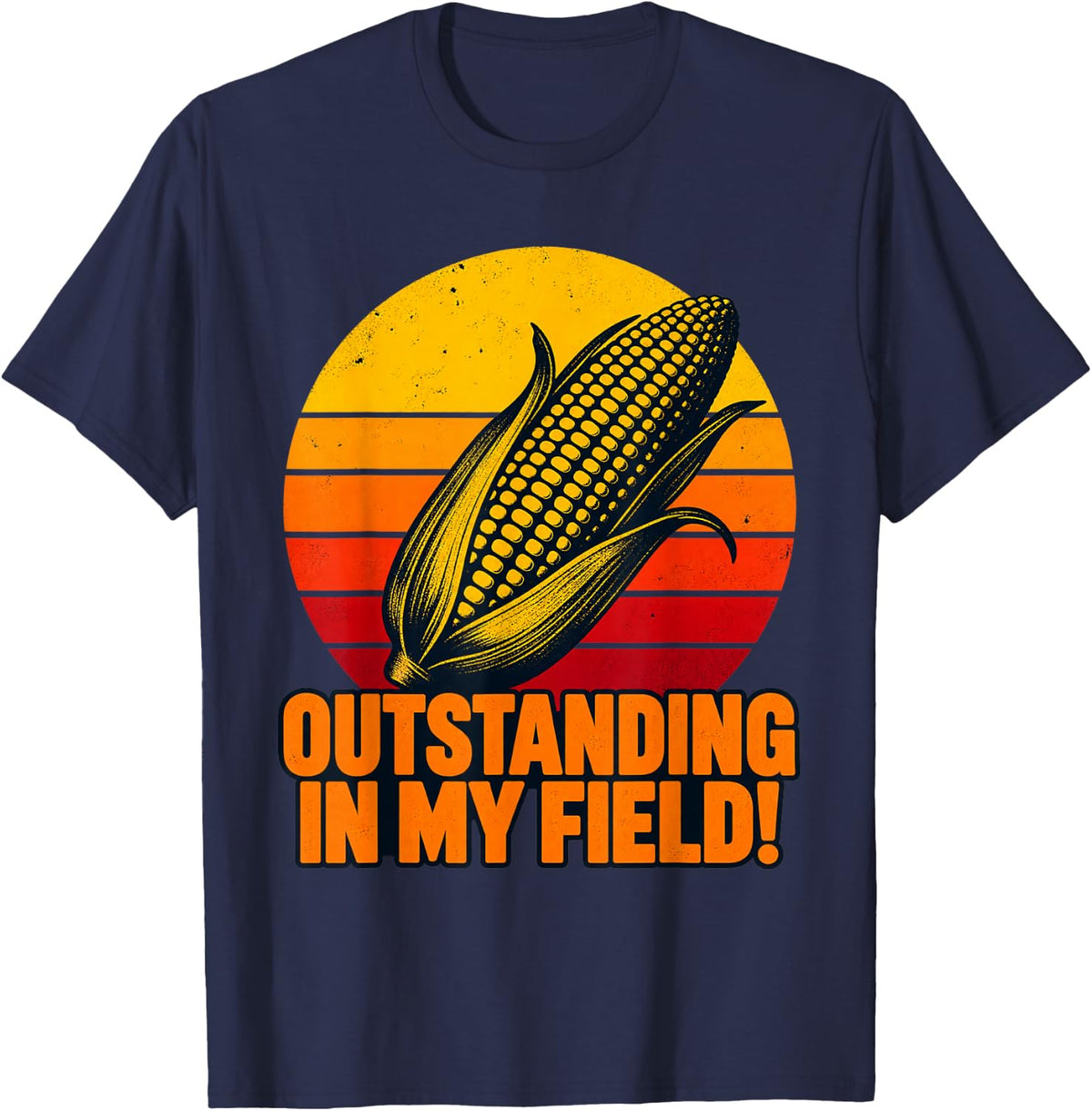 Outstanding in My Field Corn Pun Farmer Dad Retro Sunset T-Shirt - Navy Blue