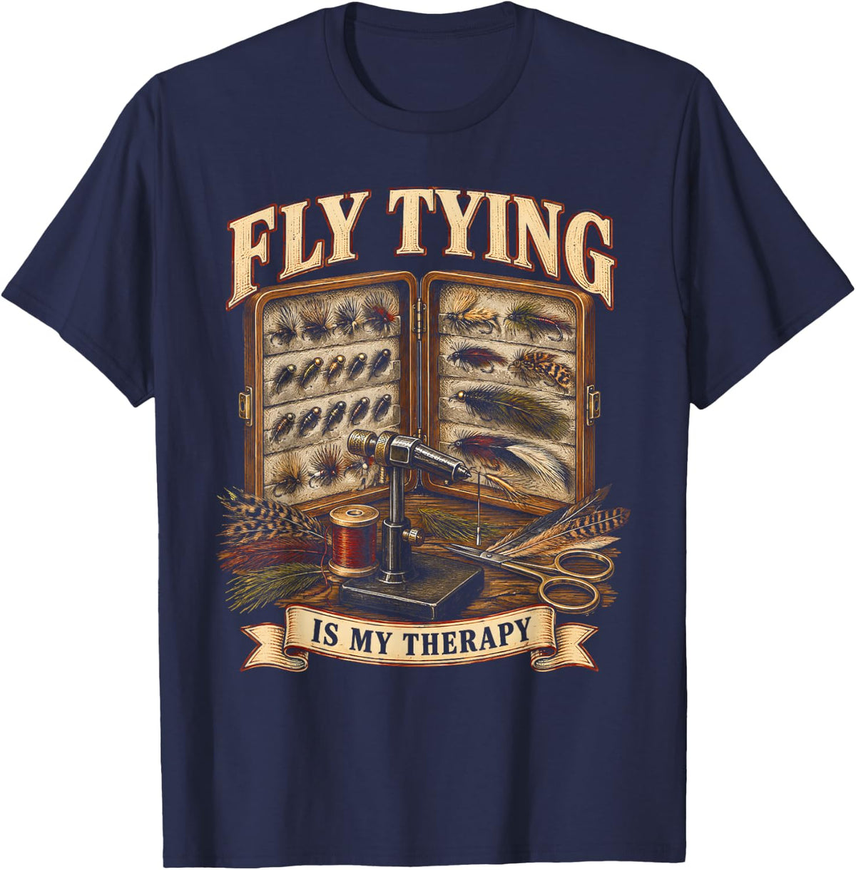 Fly Tying is My Therapy Fly Fishing Fisherman T-Shirt - Navy Blue