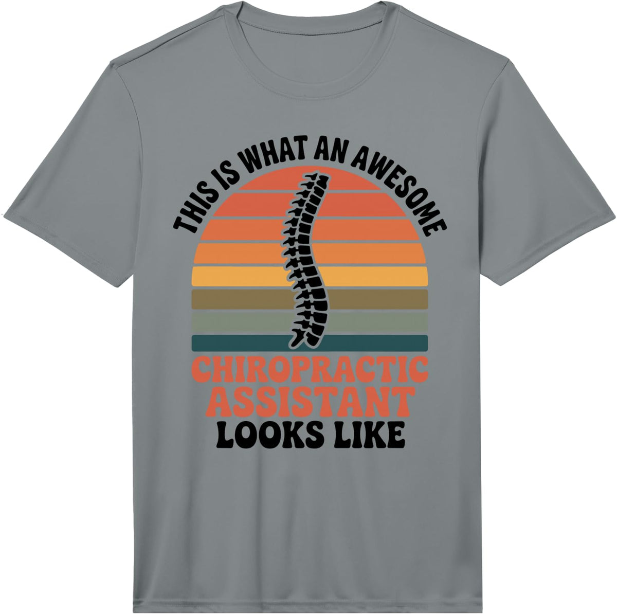 Men's Awesome Chiropractic Assistant Funny Performance T-Shirt - Slate Grey